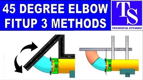 How to fit up a 45 degree elbow to a pipe in 3 different methods. ४५ डिग्री एल्बो फिट उप ३ तरीखा