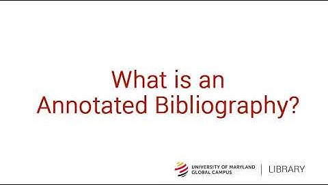 How to Write an Annotated Bibliography - APA (7th Edition)