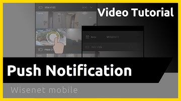[Wisenet mobile] Push Notification