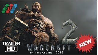 Warcraft 2 (2018 Movie) 'Revenge of Gul'dan' - Teaser Trailer