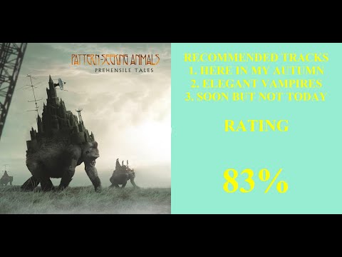 Pattern-Seeking Animals — Pattern-Seeking Animals - Prehensile Tales Album Review