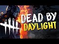 Dead by Daylight -  Четверг в дурдоме. Витаминки просрочены. Любу тебя!