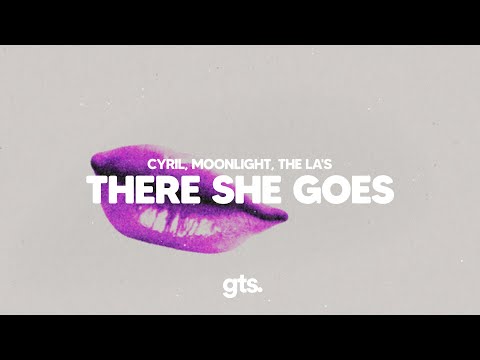 CYRIL, MOONLGHT, The La's - There She Goes