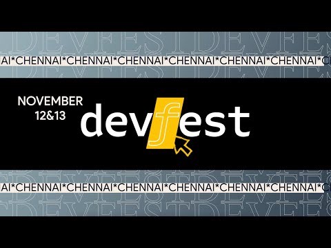 Devfest 2022 teaser | GDG Chennai