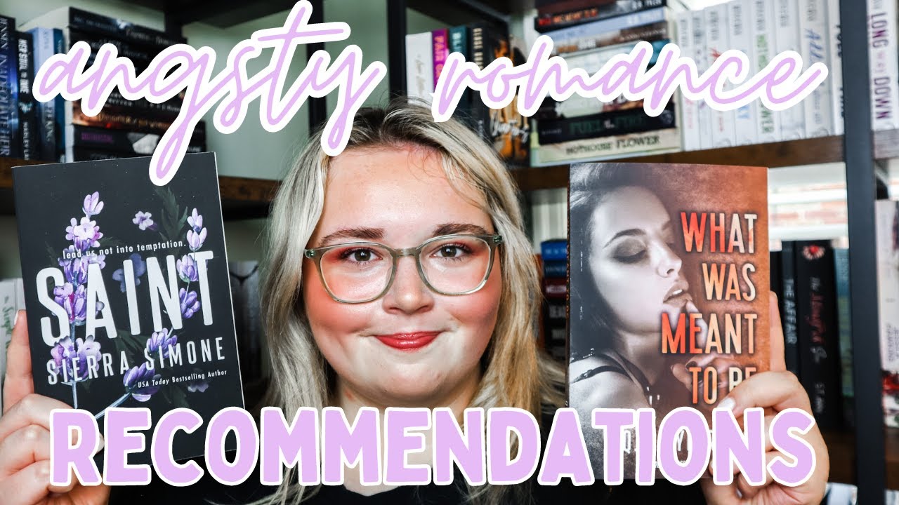Angsty Romance Books You HAVE to Read Romance Recs YouTube