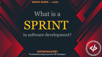 What are Sprints in Software Development(Agile) and why do we use them?