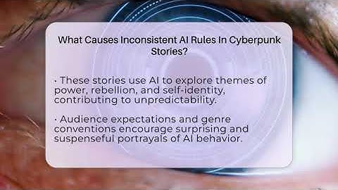 What Causes Inconsistent AI Rules In Cyberpunk Stories? - The SciFi Reel