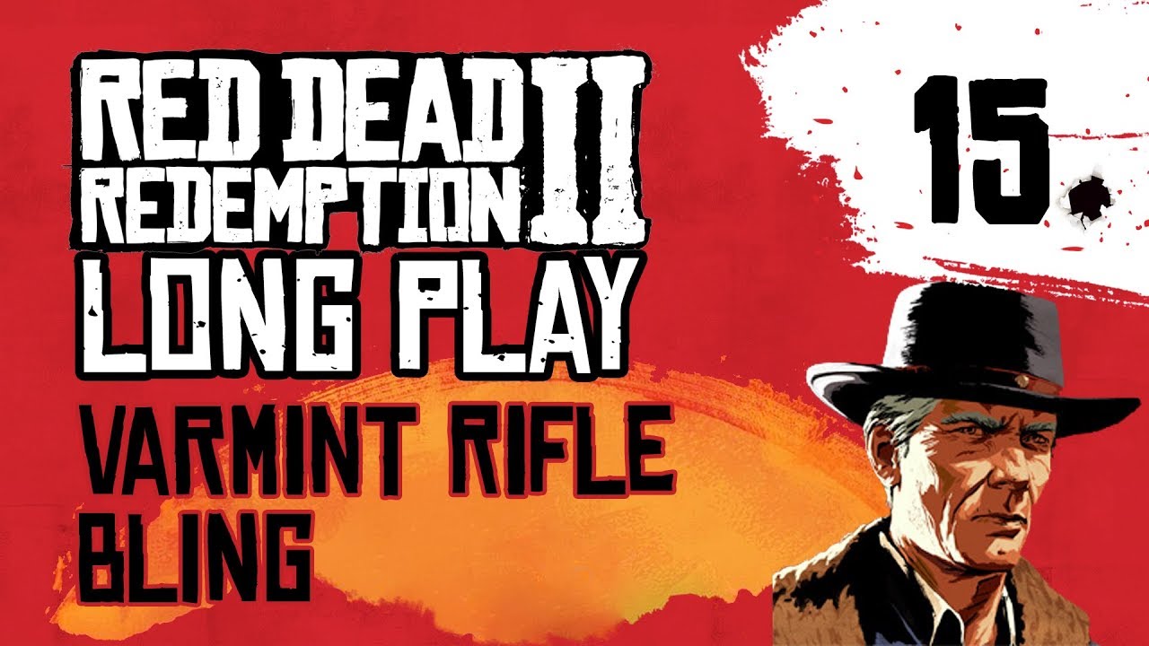 Ep 15 Varmint Rifle bling – Red Dead Redemption 2 Long Play - YouTube