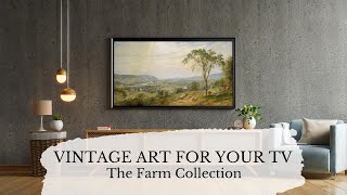 Farm Transform your TV into a Work of Art Vintage Art Slideshow for your TV 50 Min No Sound
