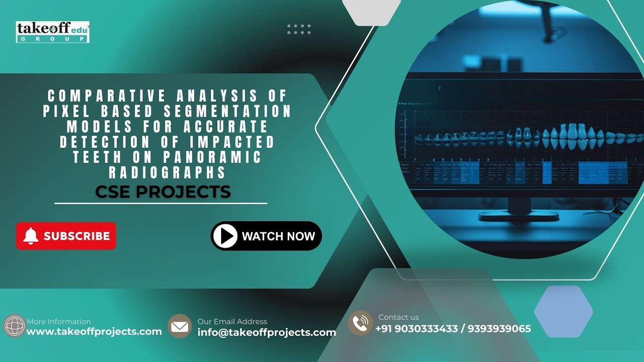 Impacted Teeth Detection Using Pixel-Based Segmentation | AI Models Comparison on Panoramic X-rays