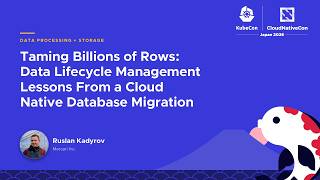 Taming Billions of Rows: Data Lifecycle Management Lessons From a Cloud Native Database… R. Kadyrov