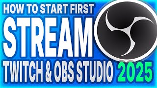 How to Start Streaming on Twitch in 2025? ⌚️ 3 MINUTES
