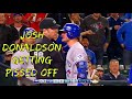 Josh Donaldson getting Pissed Off