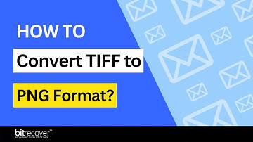 Learn How to Convert TIFF to PNG Format | TIFF to PNG Converter