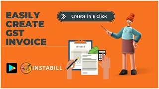 How to make GST invoice or Bill - FREE Invoice and Billing App | Instabill Mobile App screenshot 3