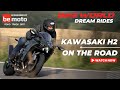 Bike world dream rides  kawasaki h2 road ride