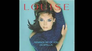 Watch Louise Reminds Me Of You video