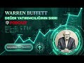 Warren Buffett Gibi Düşünmek: Traderlar İçin Adım Adım Zihin Yapısı Dönüşümü