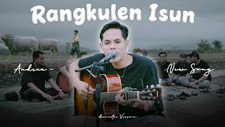 Andrea - RANGKULEN ISUN (Official Music Video) || Versi Tongkrongan Abisss!!!