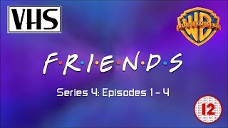 Opening To Friends Series 4 Episodes 1-4 Uk Vhs 1998