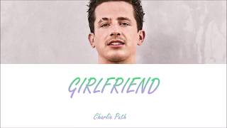 Charlie Puth - Girlfriend (Lyrics-Letra en español)