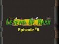 The Legend of Maxx Video Series - Episode 6