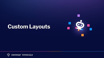 Custom Layouts