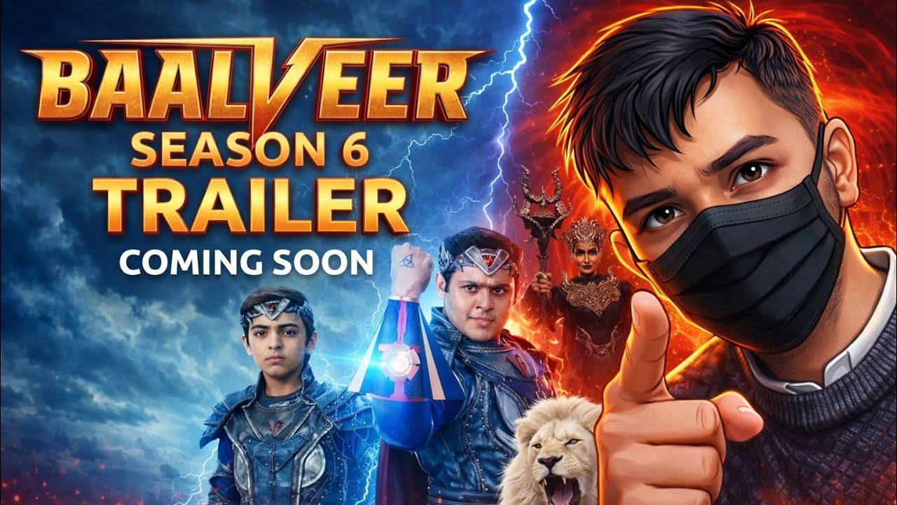 Baalveer Season 6 Release Date 😱 | Official Announcement Soon? | AI Prediction 2026 