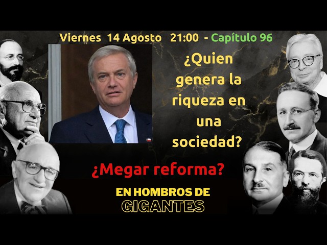 En hombros de gigantes -  ¿Mega reforma economica??????