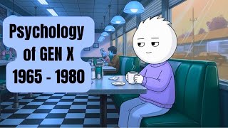 Psychology of Gen X #genx 