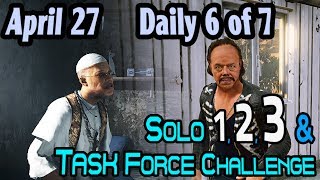 Solo 1-3 & Task Force Challenges : April 27 : Daily 6 of 7 🞔 No Commentary 🞔 Ghost Recon Wildlands