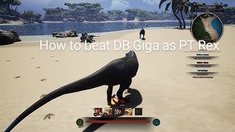 How to beat DB Giga as PT Rex tutorial