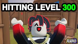 Trying To Get Level 300 in RIVALS!!!!!!!!!