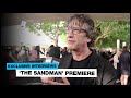 'The Sandman' premiere | On the red carpet with Neil Gaiman and cast