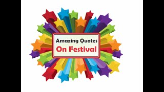 Amazing Quotes On Festivals