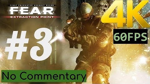 (4K/60) F.E.A.R: Extraction Point | Interval 02 - 1 Ambush