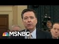 Donald Trump Fires James Comey As Investigations Into Russia Ties Heat Up | Rachel Maddow | MSNBC