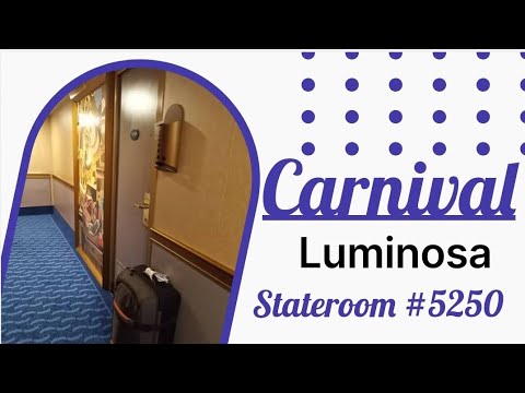 Stateroom #5250 Carnival Luminosa @julescruisecompanion Video Thumbnail