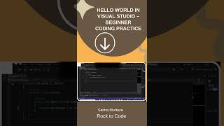 Hello World in Visual Studio – Beginner Coding Practice