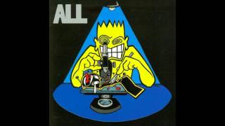 Vignette de la vidéo "ALL - Nothin' (Greatest Hits)"