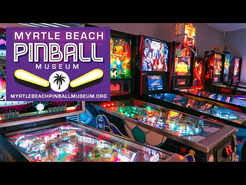 MYRTLE BEACH PINBALL MUSEUM TOUR | THINGS TO DO IN MYRTLE BEACH