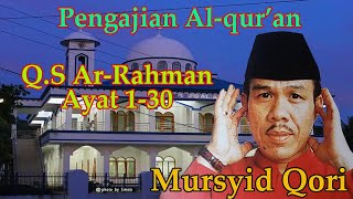 Download lagu Mursyid Qori Arrahman 1 30 1