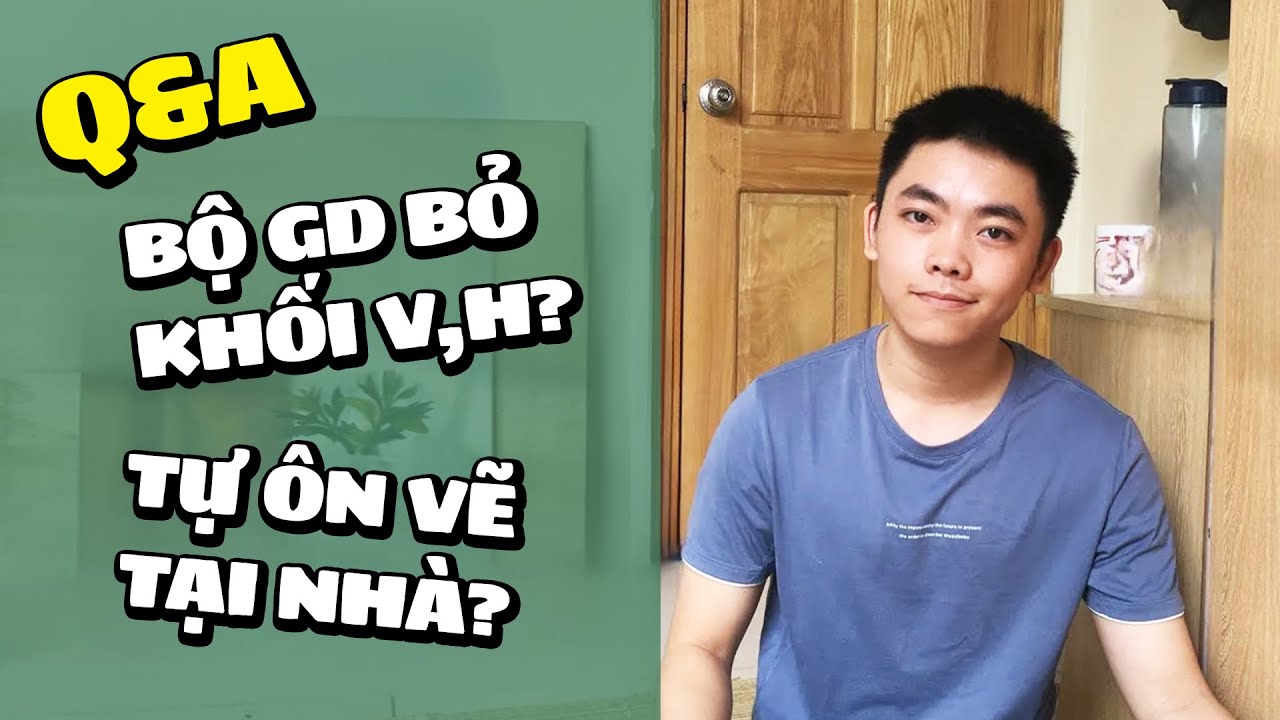 Học vẽ thi kiến trúc ở tphcm | Bộ GD bỏ khối H, V vào năm 2021? Ôn thi vẽ tại nhà? Lộ trình ôn thi?