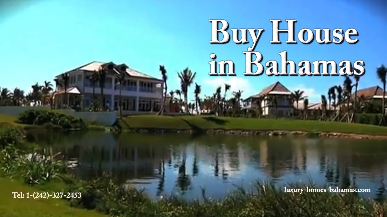 Buy House in the Bahamas YouTube