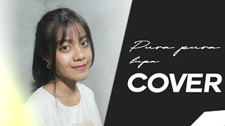 Mahen  Pura Pura Lupa cover By Indah Tirta