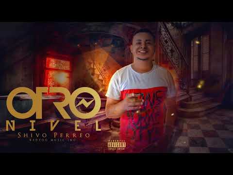01. Otro Nivel - Shivo Perreo | Volumen 3 Otro Nivel