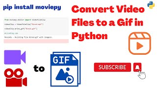 Day 75 : Convert Video Files to a Gif in Python