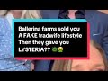 Ballerina farms sold you A FAKE tradwife lifestyle Then they gave you LYSTERIA??🦠