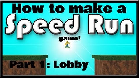 (Easy!) How to make a speed run game in Roblox Studio | Part One : Lobby