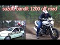 Suzuki Bandit 1200 offroad \ дядя Жорик